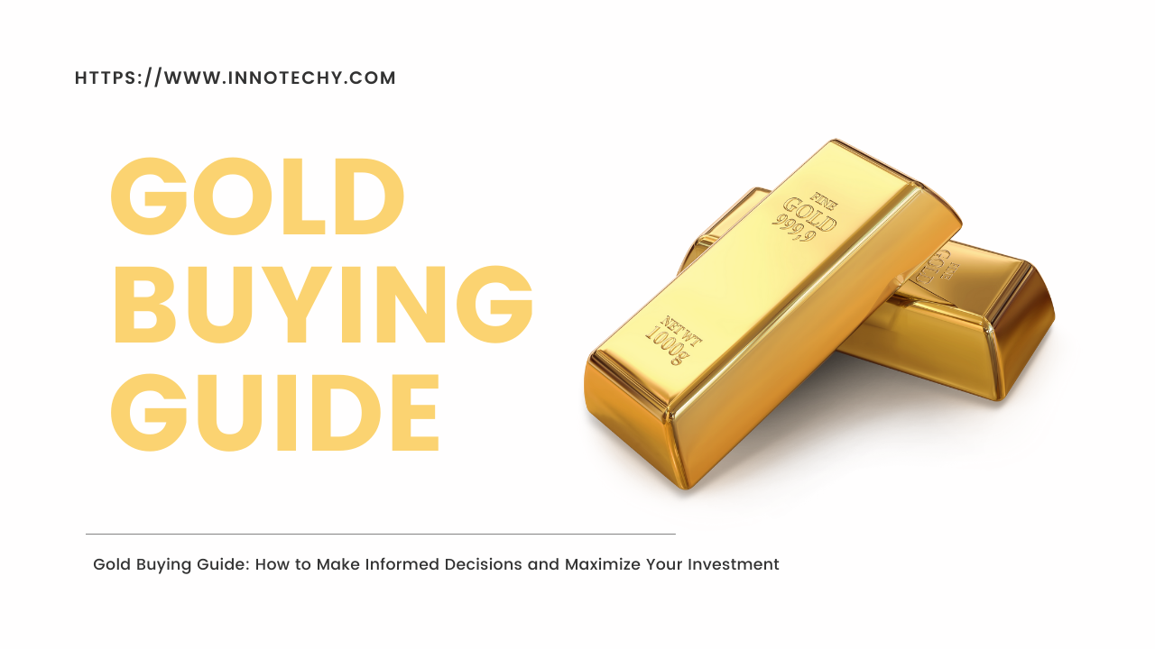 Gold Buying Guide