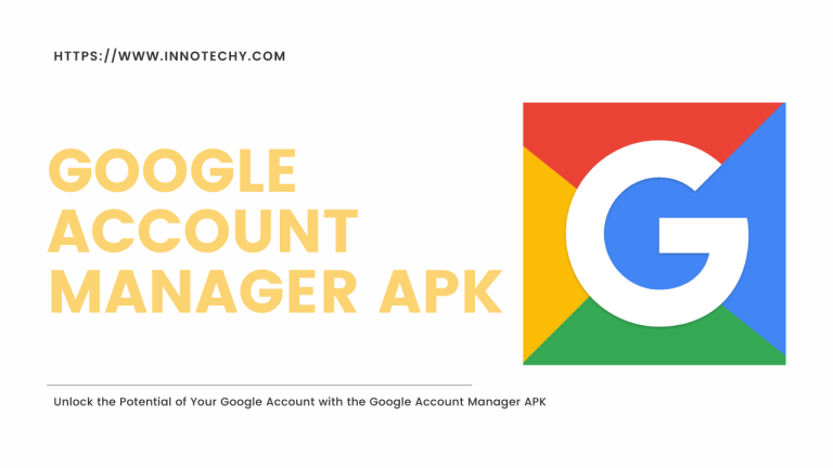 Google Account Manager APK: What is it and why do you need it?