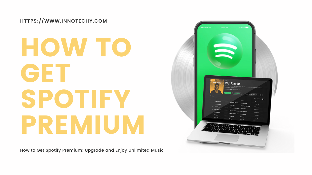 How to Get Spotify Premium