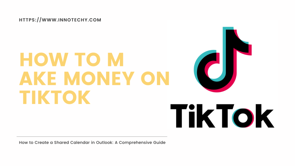 How to Make Money on TikTok, How to Make Money from TikTok