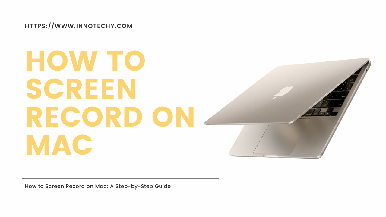 How to Screen Record on MAC