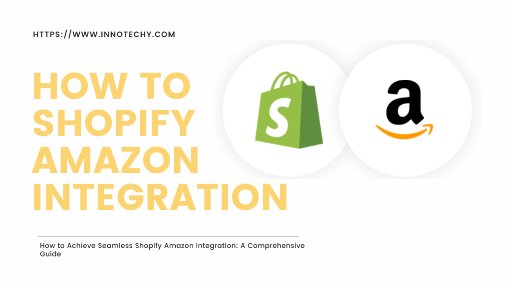 Shopify Amazon Integration