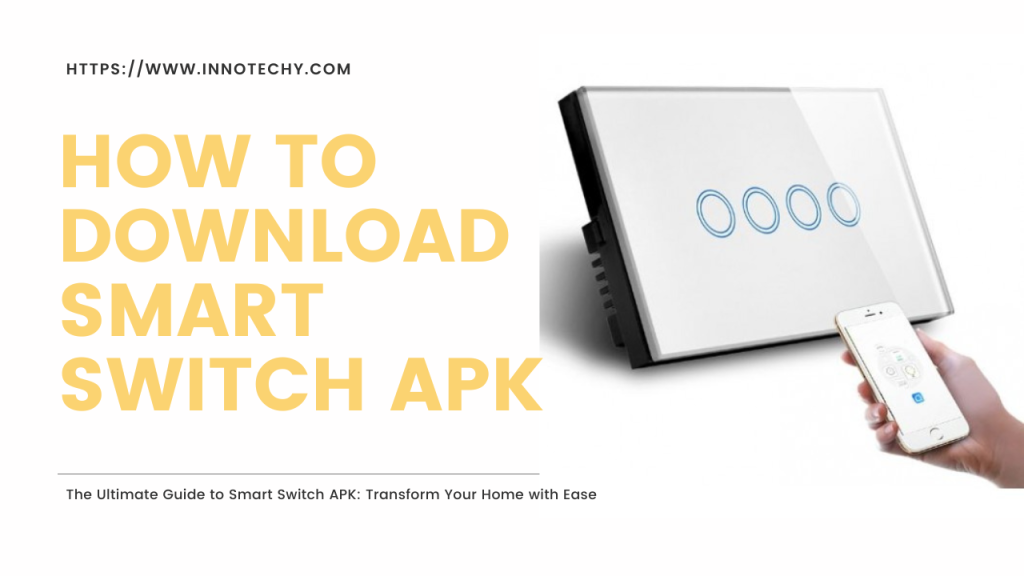 Smart Switch APK