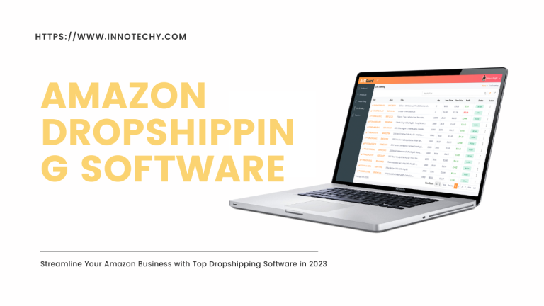 Amazon Dropshipping Software: Streamlining Your E-Commerce Business