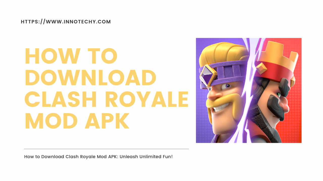 Clash Royale MOD APK